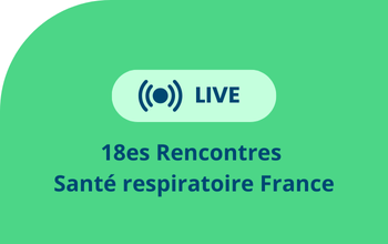 18es Rencontres Santé respiratoire France
