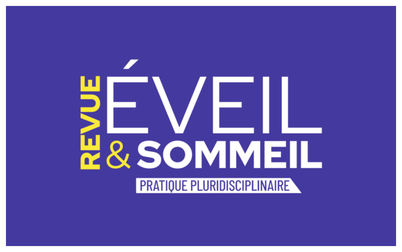 Revue &Eacute;veil & Sommeil